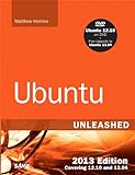 Ubuntu Unleashed 2013 Edition: Covering 12.10 and 13.04 (8th Edition)