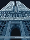 The Architecture Of Open Source Applications, Volume Ii