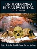 Understanding Human Evolution (5th Edition)