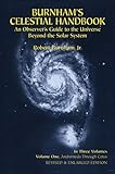 Burnham's Celestial Handbook: An Observer's Guide to the Universe Beyond the Solar System, Vol. 1