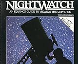 Nightwatch: An Equinox Guide to Viewing the Universe