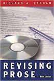 Revising Prose (5th Edition) by Lanham, Richard A. 5th (fifth) (2006) Paperback